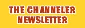 Channeler Newsletter